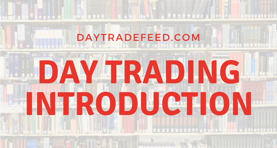 day trading introduction at daytradefeed.net